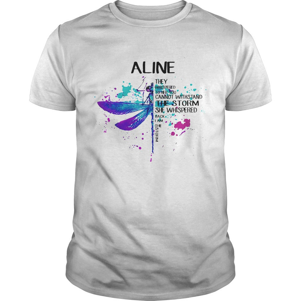 Dragonfly Aline They Whispered To tshirt